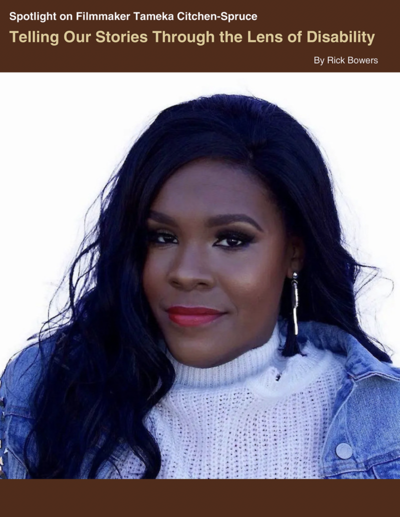 Cover page for article about Filmmaker Tameka Citchen-Spruce. Head-and-shoulders photo of Citchen-Spruce.